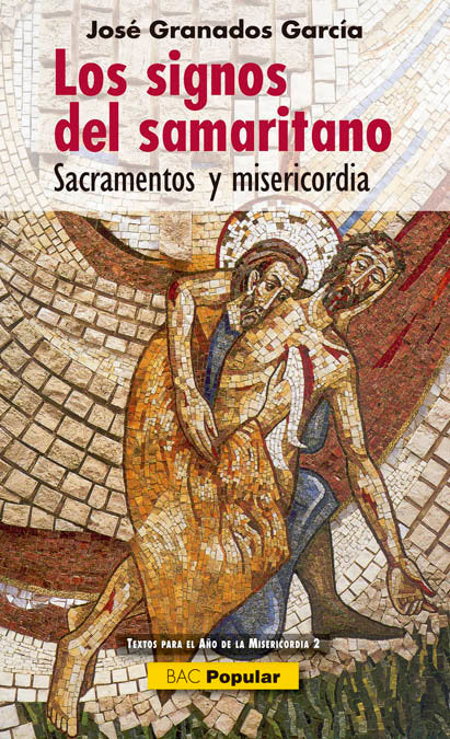 Los signos del samaritano, de Granados García, José | portada del libro