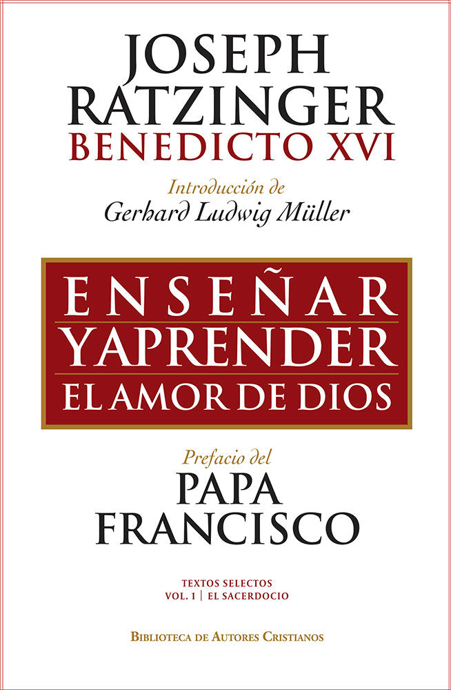 Enseñar y aprender el amor de Dios., de Benedicto XVI, Papa | portada del libro