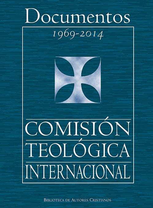 Documentos de la Comisión Teológica Internacional (1969-2014), de Comisión Teológica Internacional | portada del libro