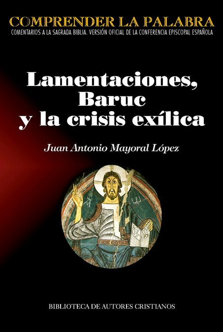 Lamentaciones, Baruc y la crisis exílica, de Mayoral López, Juan Antonio | portada del libro