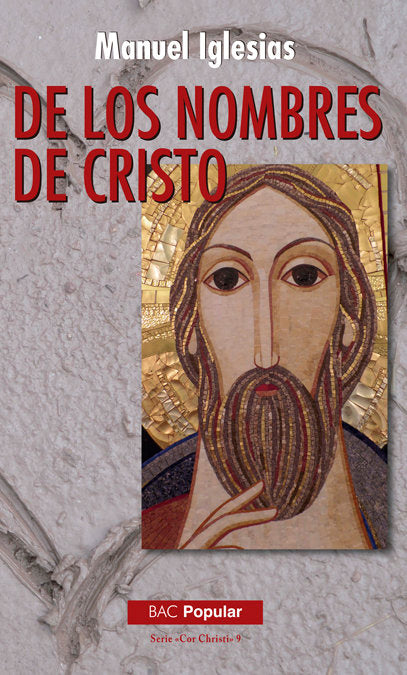 De los nombres de Cristo, de Iglesias González, Manuel | portada del libro