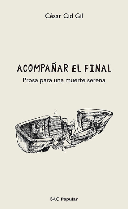 ACOMPAÑAR EL FINAL, de Cid Gil | portada del libro
