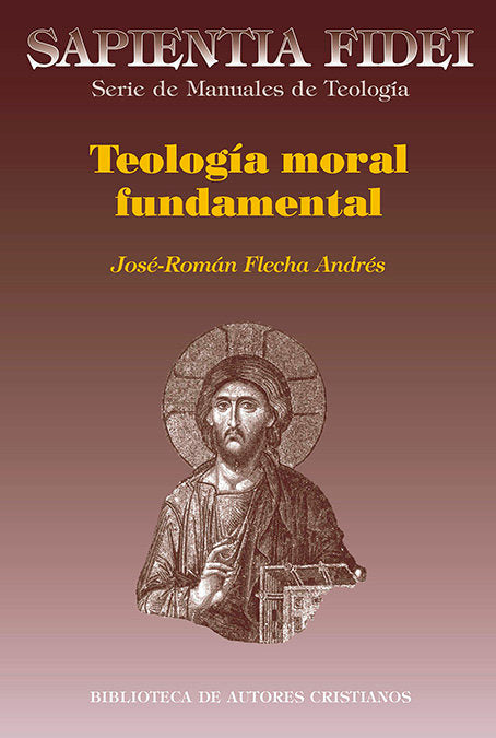 Teología moral fundamental, de Flecha Andrés, José Román | portada del libro