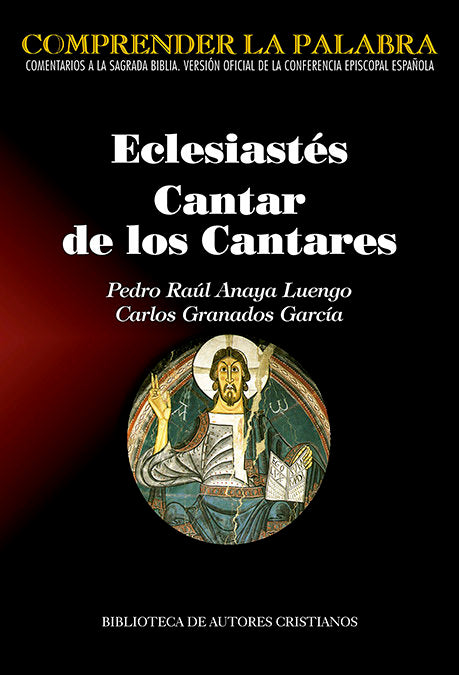 Eclesiástes. Cantar de los Cantares, de Anaya Luengo, Pedro Raúl | portada del libro