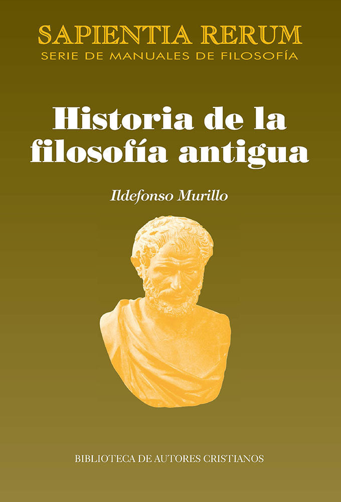 HISTORIA DE LA FILOSOFIA ANTIGUA, de ILDEFONSO MURILLO | portada del libro