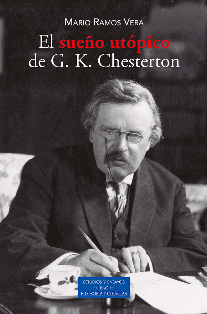 EL SUEÑO UTOPICO DE G K CHESTERTON, de MARIO RAMOS VERA | portada del libro