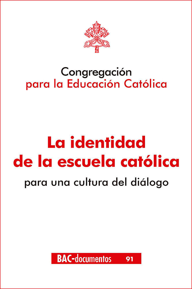 LA IDENTIDAD DE LA ESCUELA CATOLICA PARA CULTURA DIALOGO IN | portada del libro