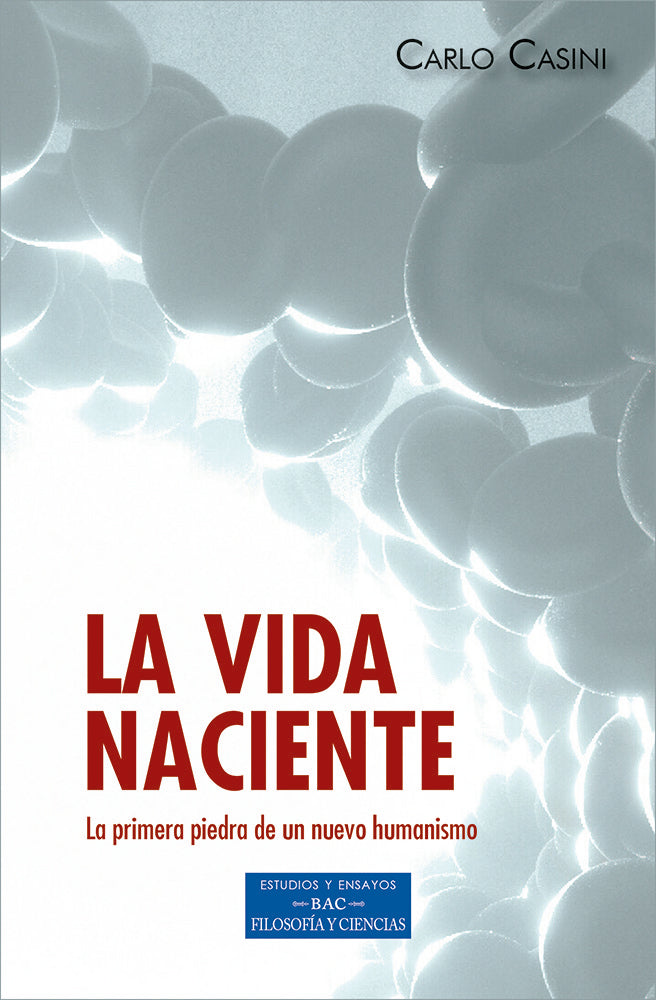 LA VIDA NACIENTE, de CASINI, CARLO | portada del libro