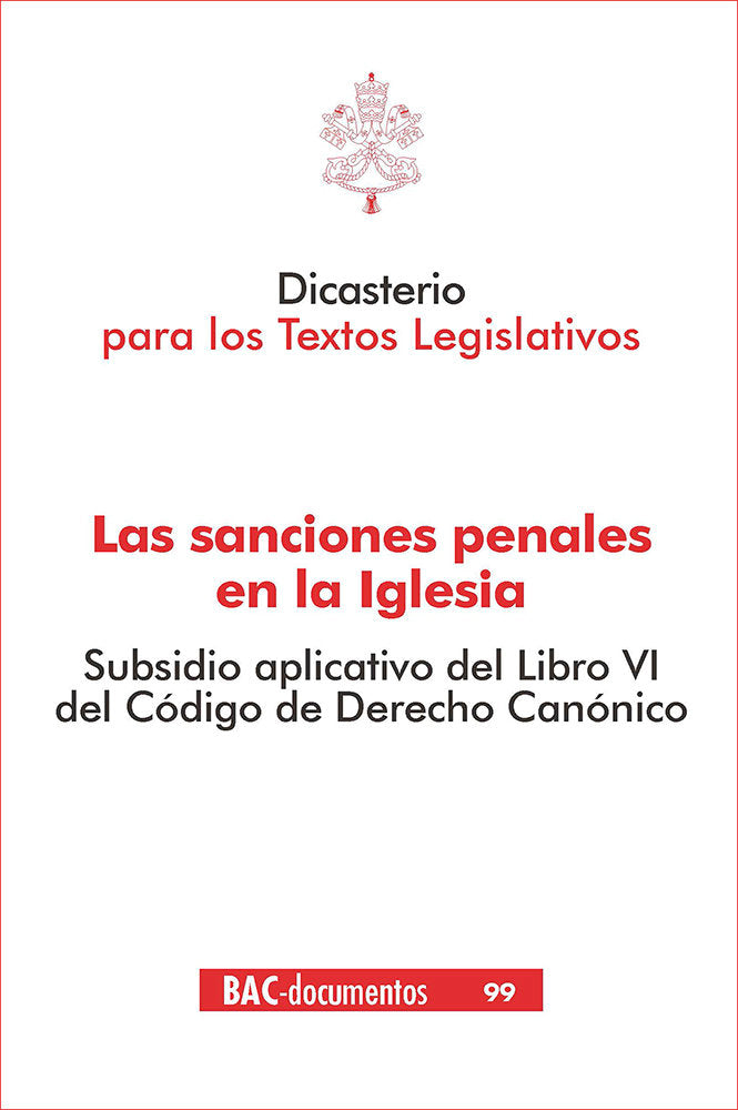 SANCIONES PENALES EN LA IGLESIA. SUBSIDIO APLICATIVO DEL LIBRO VI DEL CODIGO DE, de DICASTERIO | portada del libro