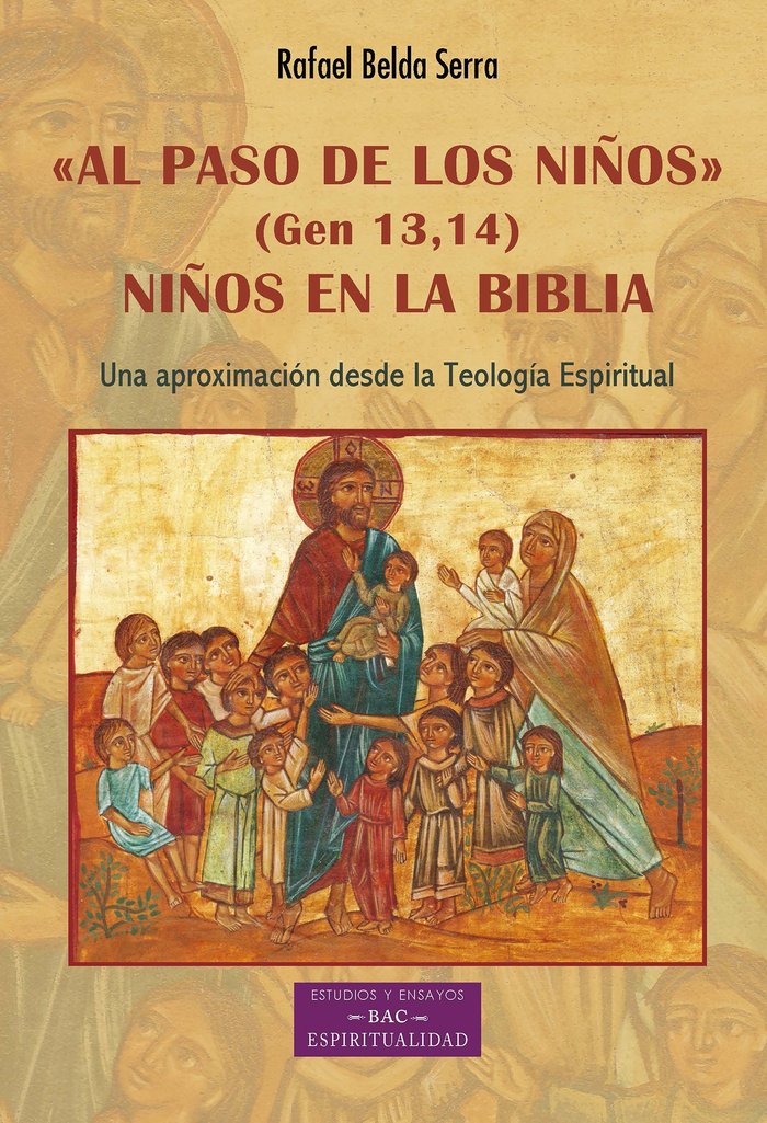AL PASO DE LOS NIÑOS ( GEN 13,14), de BELDA SERRA | portada del libro