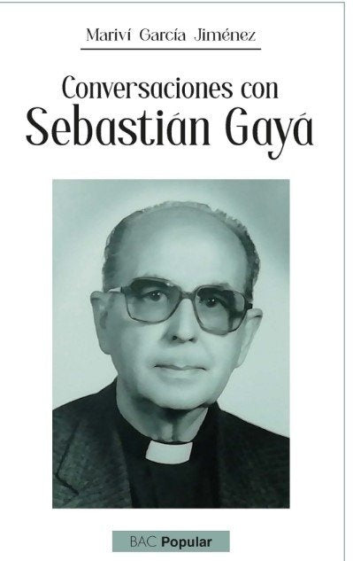 CONVERSACIONES CON SEBASTIAN GAYA, de MARVI GARCIA JIMENEZ | portada del libro