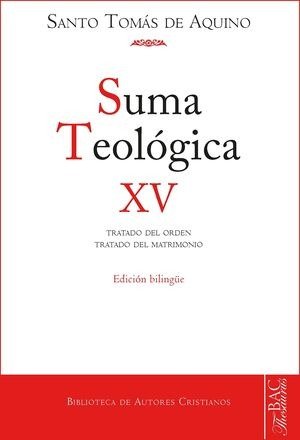 SUMA TEOLOGICA XV, de SANTO TOMAS DE AQUINO | portada del libro