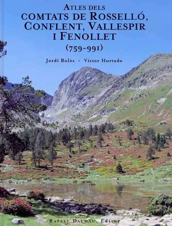ATLES DEL COMTATS DE ROSSELLÓ, CONFLENT, VALLESPIR I FENOLLET, de BOLÃ’S I MASCLANS, JORDI | portada del libro