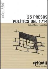 25 presos polítics del 1714, de MUÑOZ GONZÀLEZ | portada del libro