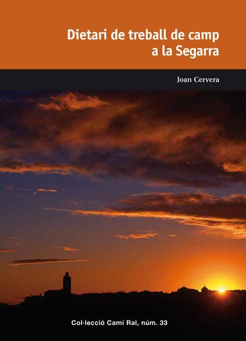 DIETARI DE TREBALL DE CAMP A LA SEGARRA, de CERVERA I BATARIU, JOAN | portada del libro