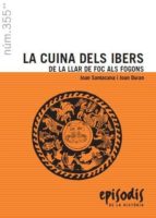 CUINA DELS IBERS, LA, de Joan Santacana | portada del libro