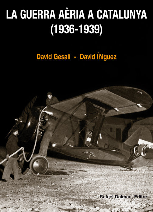 LA GUERRA AÈRIA A CATALUNYA (1936-1939), de Gesalí Barrera, David | portada del libro