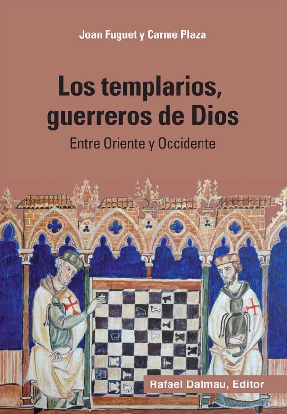 Los templarios, guerreros de Dios, de Fuguet Sans, Joan | portada del libro