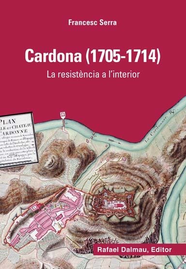 CARDONA (1705-1714), de SERRA SELLARÉS, FRANCESC | portada del libro