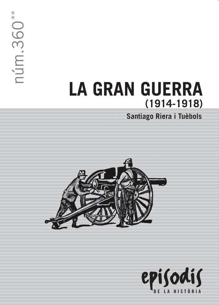 La Gran Guerra (1914-1918), de Riero i Tuèbols, Santiago | portada del libro