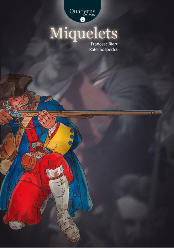 MIQUELETS, de Riart Jou, Francesc | portada del libro