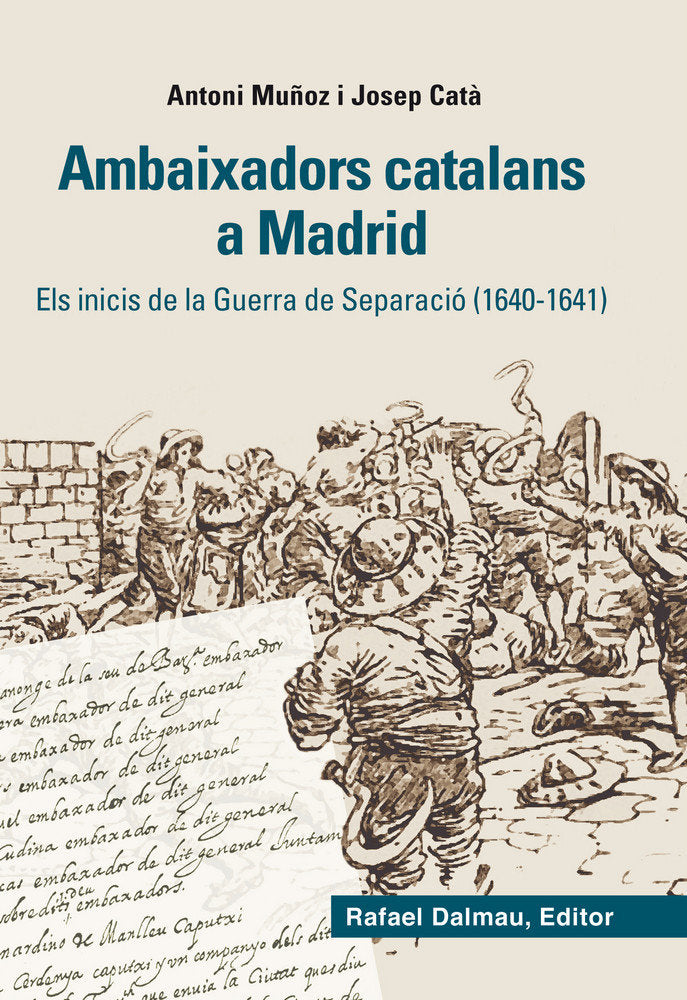 AMBAIXADORS CATALANS A MADRID., de Muñoz González, Antoni | portada del libro