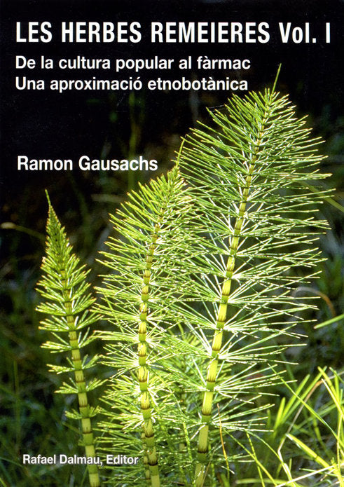 LES HERBES REMEIERES, VOL. I, de GAUSACHS I CALVET, RAMON | portada del libro
