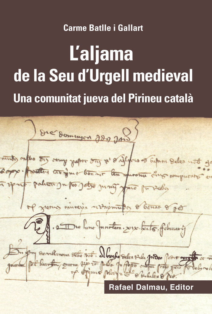 L'aljama de la Seu d'Urgell medieval, de Batlle i Gallart, Carme | portada del libro