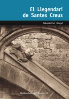 El Llegendari de Santes Creus, de Eufemià Fort i Cogul | portada del libro