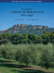 Atles del comtat de Barcelona (801-993), de Bolòs i Masclans | portada del libro