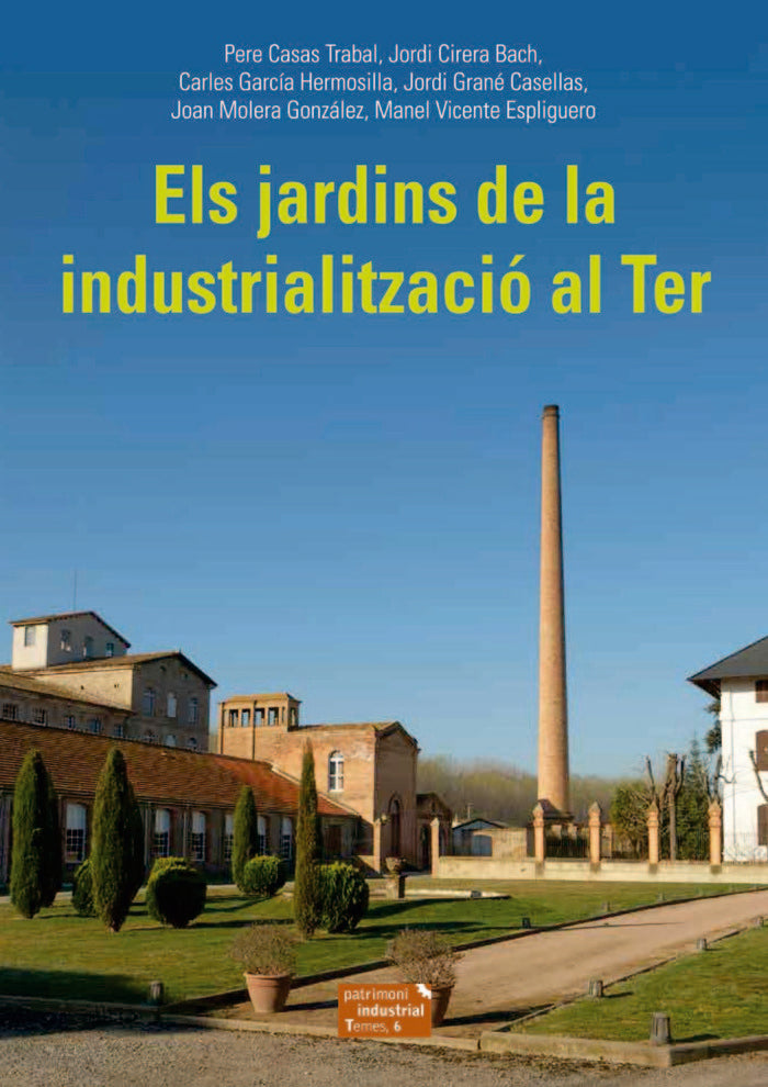 Els jardins de la industrialització al Ter, de Casas Trabal, Pere | portada del libro