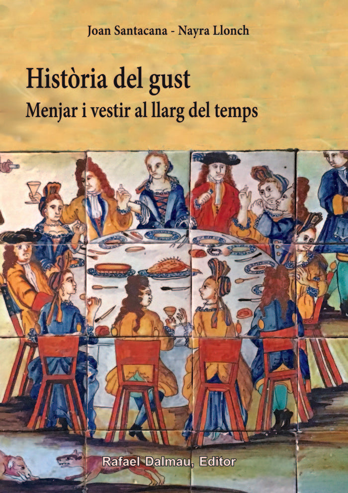 Història del gust, de Santacana Mestre, Joan | portada del libro