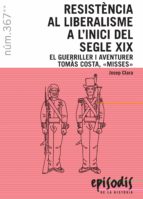 RESISTÈNCIA AL LIBERALISME A L'INICI DEL SEGLE XIX, de Josep Clara | portada del libro