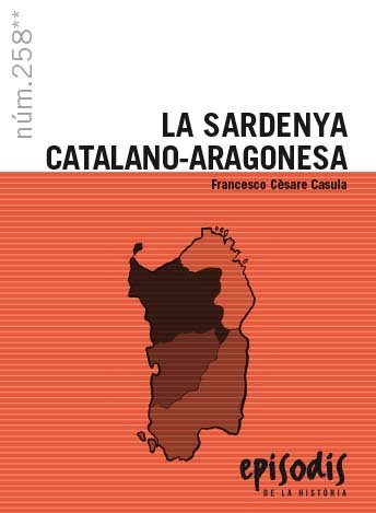 La Sardenya catalano-aragonesa, de CASULLA, FRANCESCO CÔSARE | portada del libro