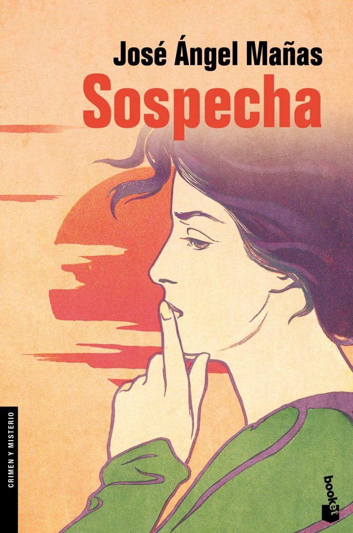 Sospecha, de Mañas, José Ángel | portada del libro