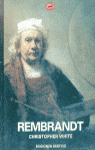 Rembrandt, de WHITE, CHRISTOPHER | portada del libro