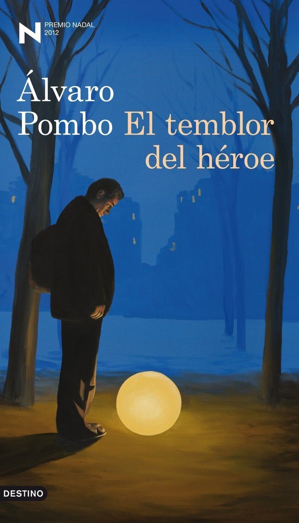 El temblor del héroe, de Pombo | portada del libro
