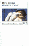 De nuevo, el amor, de LESSING,D. | portada del libro