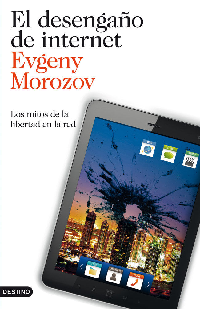 El desengaño de internet, de Morozov | portada del libro