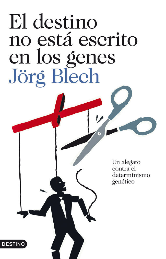El destino no está escrito en los genes, de Blech | portada del libro