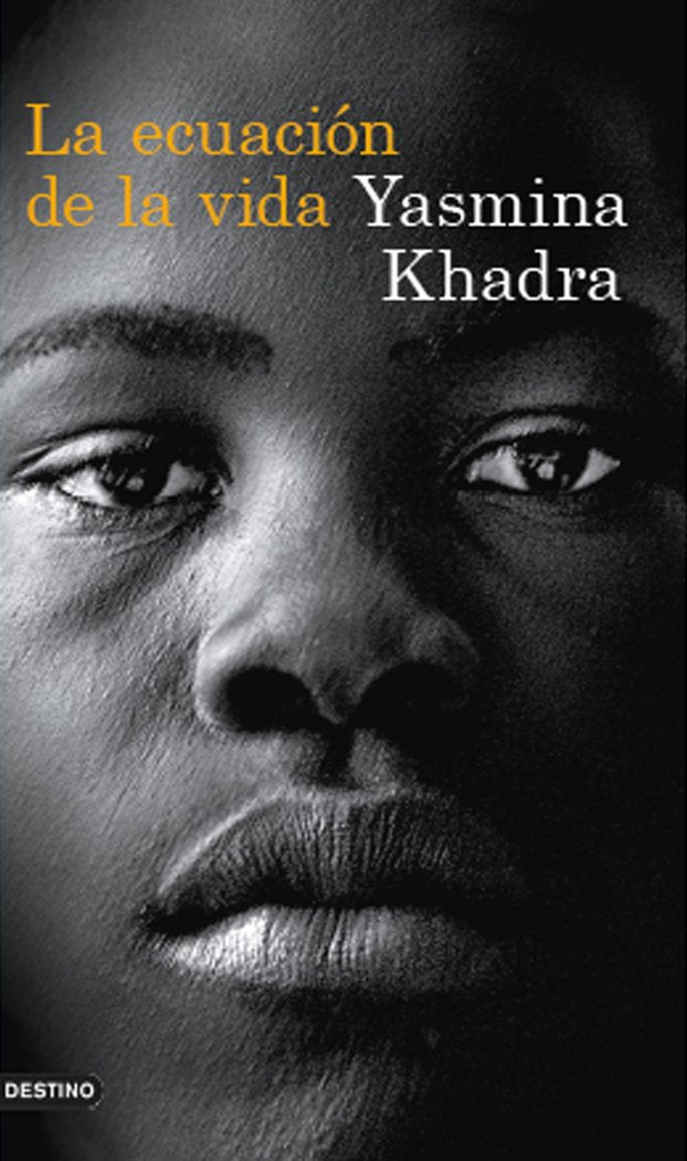 La ecuación de la vida, de Khadra | portada del libro