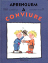 APRENGUEM A CONVIURE, de BALLART | portada del libro