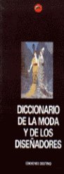 Diccionario de la moda y de los diseñadores, de GEORGINA O'HARA CALLAN | portada del libro