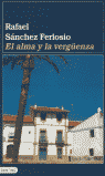 El alma y la vergüenza, de SANCHEZ FERLOSIO RAFAEL | portada del libro