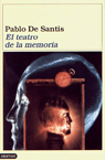El teatro de la memoria, de SANTIS PABLO DE | portada del libro