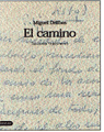 El camino (facs¡mil), de DELIBES | portada del libro