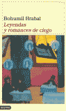 Leyendas y romances de ciego, de HRABAL | portada del libro