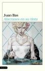 Alacranes en su tinta, de BAS | portada del libro