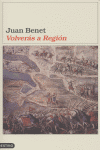 Volverás a región, de BENET | portada del libro