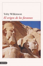 El origen de los faraones, de WILKINSON | portada del libro